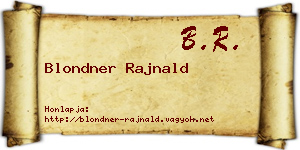 Blondner Rajnald névjegykártya